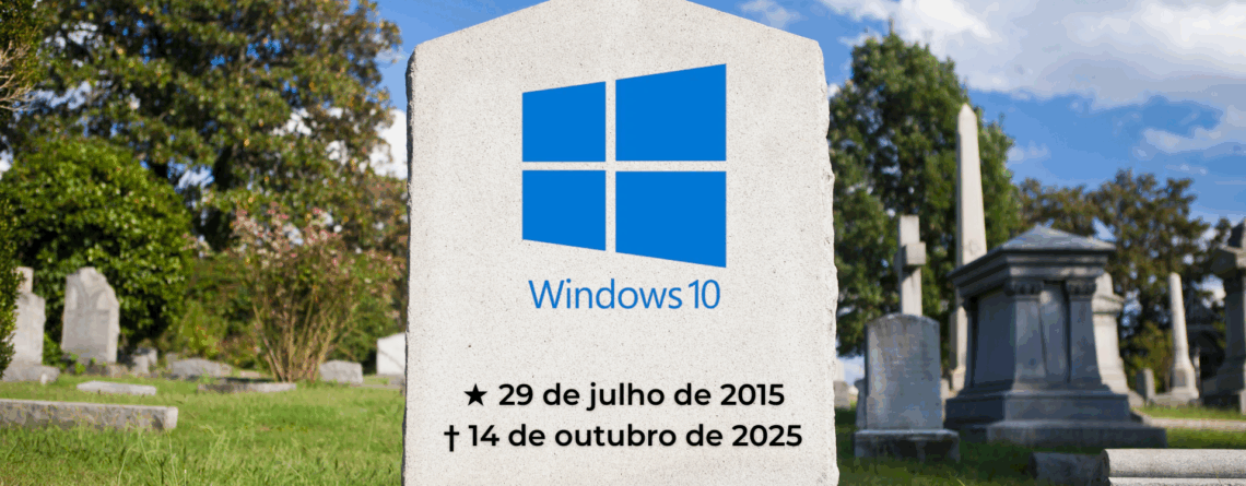 Fim do suporte ao Windows 10